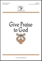 Give Praise to God Unison/Two-Part choral sheet music cover